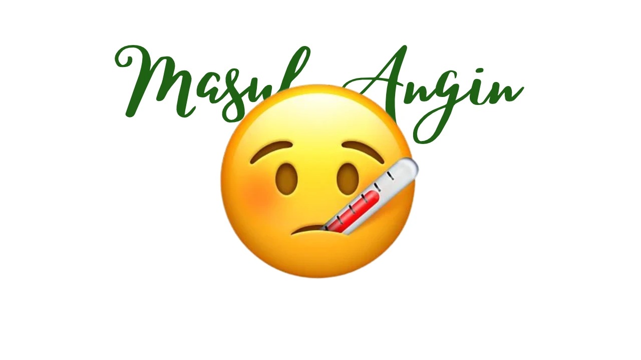 Masuk Angin: Satu Kata, Seribu Rasa